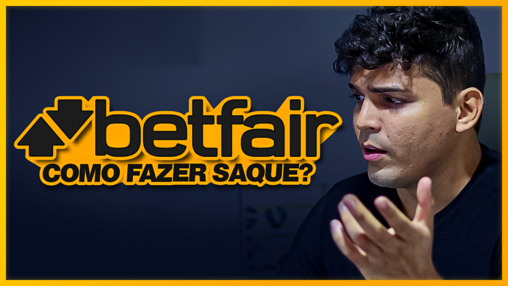 COMO SACAR DA BETFAIR DA FORMA CORRETA